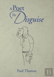 A Poet In Disguise
