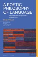 A Poetic Philosophy Of Language