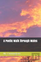 A Poetic Walk Though Wales