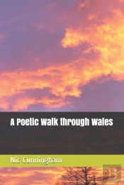 A Poetic Walk Though Wales