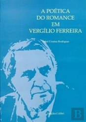 A Poética do Romance em Vergílio Ferreira 