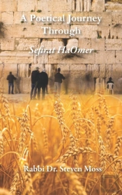 A Poetical Journey Through Sefirat Haomer