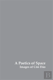 A Poetics Of Space