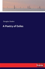 A Poetry Of Exiles