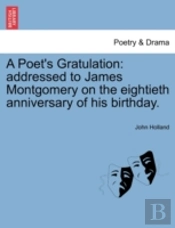 A Poet'S Gratulation: Addressed To James