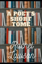 A Poet'S Short Tome