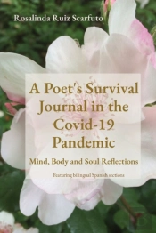 A Poet'S Survival Journal In The Covid-1