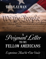 A Poignant Letter To My Fellow Americans