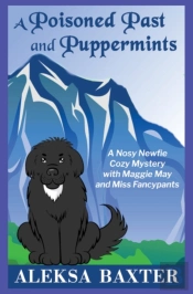A Poisoned Past And Puppermints