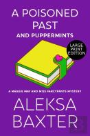 A Poisoned Past And Puppermints