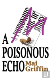 A Poisonous Echo