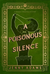 A Poisonous Silence