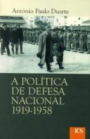 A Política de Defesa Nacional 1919-1958