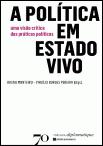 A Política em Estado Vivo