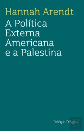 A Política Externa Americana e a Palestina