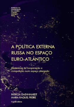 Bertrand.pt - A Política Externa Russa no Espaço Euro-Atlântico
