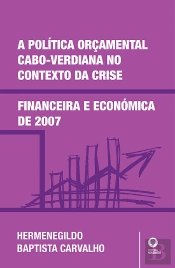 A Política Orçamental Cabo-Verdiana no Contexto da Crise Financeira e Económica de 2007