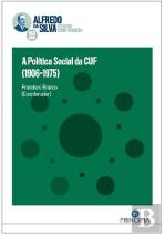 A Política Social da CUF (1906-1975)
