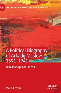 Bertrand.pt - A Political Biography Of Arkadij Maslow, 1891-1941