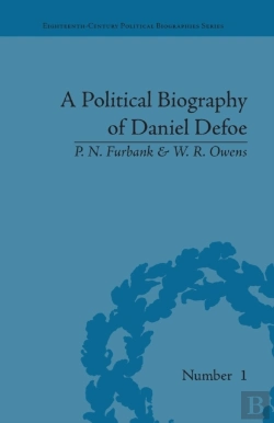 Bertrand.pt - A Political Biography Of Daniel Defoe