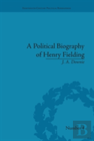 A Political Biography Of Henry Fielding