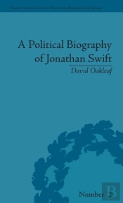 A Political Biography Of Jonathan Swift