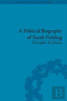 A Political Biography Of Sarah Fielding