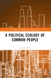 A Political Ecology Of Common People