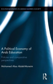 A Political Economy Of Arab Education