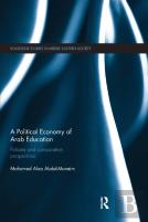 A Political Economy Of Arab Education