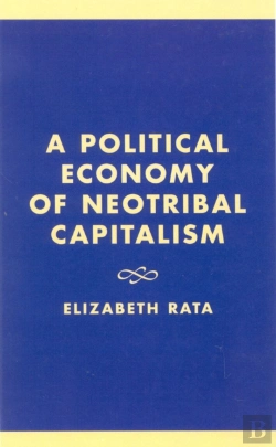 Bertrand.pt - A Political Economy Of Neotribal Capitalism