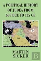 A Political History Of Judea From 609 Bce To 135 Ce