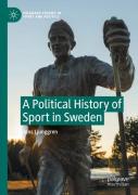 A Political History Of Sport In Sweden