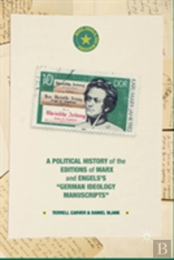 Bertrand.pt - A Political History Of The Editions Of Marx And Engelsâ€™S Â€Œgerman Ideology Manuscriptsâ€