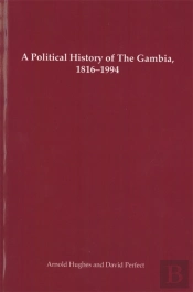 A Political History Of The Gambia, 1816-1994