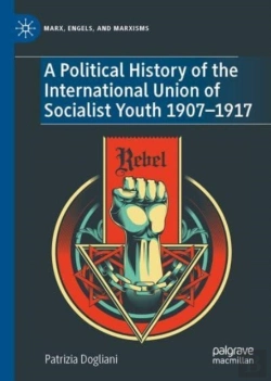 Bertrand.pt - A Political History Of The International Union Of Socialist Youth 1907â€“1917