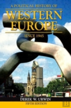 Bertrand.pt - A Political History Of Western Europe Since 1945