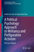 A Political Psychology Approach To Militancy And Prefigurative Activism
