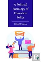 A Political Sociology Of Education Policy