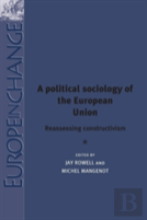 A Political Sociology Of The European Union