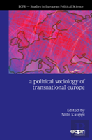 A Political Sociology Of Transnational E