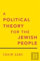 A Political Theory For The Jewish People