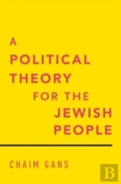 A Political Theory For The Jewish People