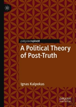 Bertrand.pt - A Political Theory Of Post-Truth