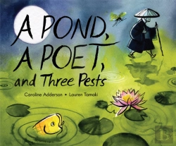 Bertrand.pt - A Pond, A Poet, And Three Pests