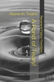 A Pond Of Tears!