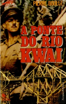 Bertrand.pt - A Ponte do Rio Kwai