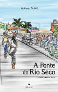 A ponte do rio seco