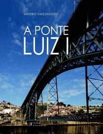 A Ponte Luiz I