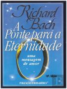 A Ponte para a Eternidade